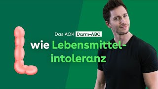 Darm ABC L wie Lebensmittelintoleranz  AOK [upl. by Esinert323]