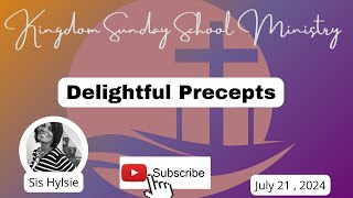 Delightful Precepts International Sunday School Lesson for July 21 2024 sundayschool biblestudy [upl. by Ecital]