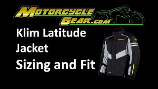 Klim Latitude Jacket Sizing and Fit Guide [upl. by Eenobe]