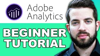 Adobe Analytics Tutorial for Beginners in 2022 [upl. by Ardnama]