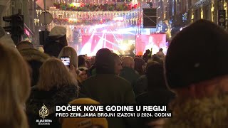 Doček Nove godine u regiji Brojni izazovi u 2024 [upl. by Beall]