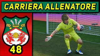 PALI E IMPREVISTI 48 CARRIERA ALLENATORE WREXHAM ★ FC 24 Gameplay ITA [upl. by Eerized435]