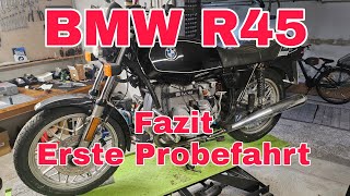 BMW R45  Fazit nach der ersten Probefahrt [upl. by Jerad395]