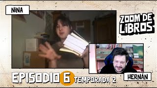 Zoom de libros  Episodio 6 Temporada 2 [upl. by Laiceps187]