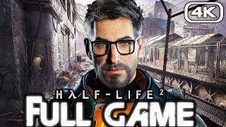 HALF LIFE 2 Gameplay Walkthrough FULL GAME 4K 60FPS No Commentary [upl. by Incrocci980]