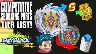 Competitive Tier List of ALL BEYBLADE BURST SPARKING PARTS old [upl. by Oicneconi649]