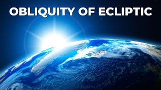 Obliquity Of Ecliptic Celestial Navigation  Basics  Merchant Navy knowledge [upl. by Vookles901]