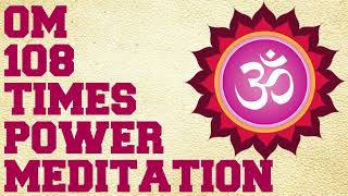 Om Chanting Meditation 108 Times [upl. by Trevah]