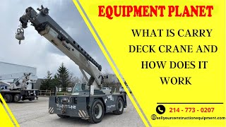 What is Carry Deck Crane and How Does it Work [upl. by Schaefer336]