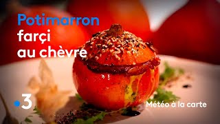 Recette  Potimarron farci au chèvre  Météo à la carte [upl. by Kitchen]