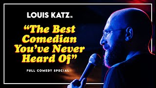 Louis Katz  quotThe Best Comedian Youve Never Heard Ofquot Full Comedy Special [upl. by Llertrac]