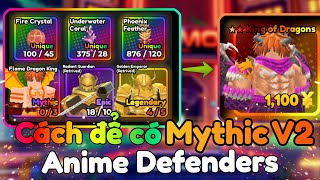 CÁCH NÂNG CẤP TOÀN BỘ UNIT MYTHIC V2 TRONG ANIME DEFENDERS [upl. by Irina]