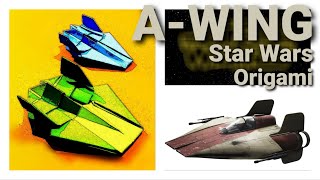 A WING  SPACESHIP  STAR WARS  ORIGAMI [upl. by Annael695]