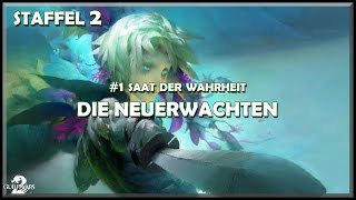 Guild Wars 2  Staffel 2  1 Saat der Wahrheit  Die Neuerwachten [upl. by Noseyt82]