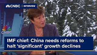 IMF chief China needs reforms to halt significant growth declines [upl. by Kunz]