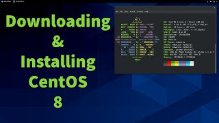 Downloading And Installing CentOS 8 [upl. by Juliana]