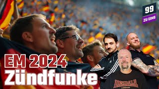 TRIO INFERNAL JULI I  Fußball Europameisterschaft 2024  99 ZU EINS  Zündfunke  Ep 401 [upl. by Esiuol578]