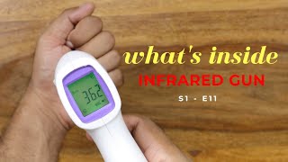 Whats Inside Infrared Thermometer for body Temperature Check [upl. by Joacimah]