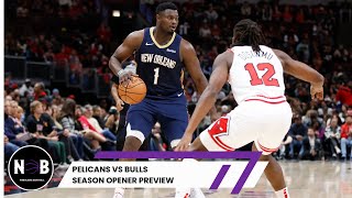 Pelicans vs Bulls Season opener preview [upl. by Jolene]