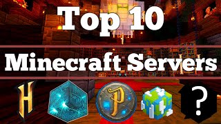 The Top 10 Minecraft Servers of All Time [upl. by Agna]