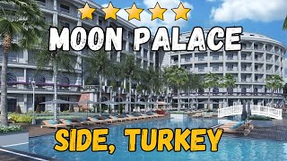 Side Moon Palace  Side Turkey AllInclusive Resort [upl. by Hera]