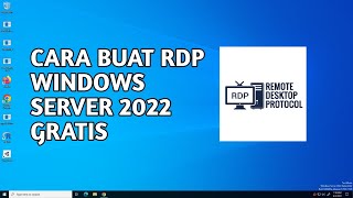 CARA MEMBUAT RDP WINDOWS SERVER 2022 GRATIS [upl. by Enniotna]