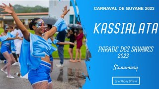 CARNAVAL DE GUYANE 2023  KASSIALATA  PARADE DE SINNAMARY  By AnthOny Officiel [upl. by Emlen]