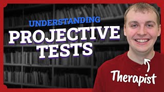 What are Projective Tests NCE amp CPCE Study Guide [upl. by Garcia]