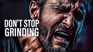 DONT STOP GRINDING  Motivational Speech [upl. by Atika]