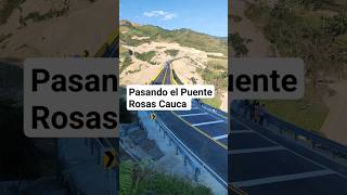 Puente Rosas Cauca topografia muleros tractomulas trailer [upl. by Aela]