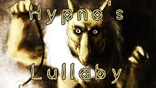 Hypnos Lullaby [upl. by Apollus156]