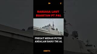 Fregat Merah Putih Andalan Baru TNI AL [upl. by Goldfinch]