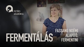 PETŐFI AKADÉMIA FERMENTÁLÁS  FASSANG NOÉMI  ep 31 [upl. by Gatian]