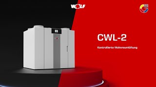 Wolf Kontrollierte Wohnraumlüftung CWL2  SHKTV Produkte [upl. by German]