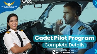 What is a Cadet Pilot Program Complete Details  Golden Epaulettes Aviation [upl. by Ateerys]