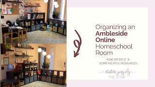 An Ambleside Online Homeschool Room  How to Organize Your Messy Homeschool Room Now Free Printable [upl. by Jamille]