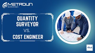 Quantity Surveyor Vs Cost Engineer [upl. by Iorgos]