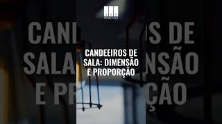 💡 Candeeiros de Sala Dimensão e Proporção [upl. by Danit506]