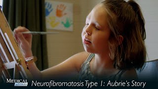 Medical Stories  Neurofibromatosis Type 1 Aubries Story [upl. by Annahaj84]