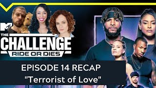 THE CHALLENGE 38 Full Episode 14 MTV quotTerrorist of Lovequot RIDE or DIES 3814 [upl. by Lemej227]