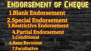 Endorsement of Cheque Types of Endorsement of Cheque [upl. by Shalne3]