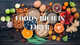 8 Foods Rich In Fiber High Fiber Foods For Constipation amp To Reduce Calorie Intake High Fiber Diet [upl. by Bev134]