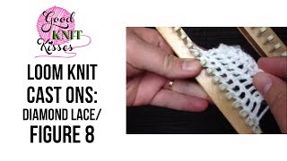 Loom Knit Diamond Lace DLS or Figure 8 Cast on Single Knitting [upl. by Otti305]