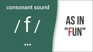 Consonant Sound  f  as in quotfunquot – American English Pronunciation [upl. by Jobe]