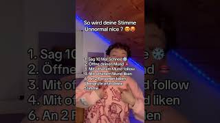 So wird dein stimme unnormal nice foryou youtubeshorts goviral noctan [upl. by Koeppel]