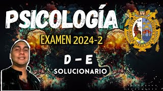 🔴 SOLUCIONARIO PSICOLOGÍA San Marcos 2024 2 ÁREA D  E Examen de admisión Universidad San Marcos [upl. by Areic]