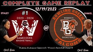 1 South Carolina Gamecocks Womens Basketball vs Bowling Green WBB  121923  FULL GAME REPLAY [upl. by Bathulda]