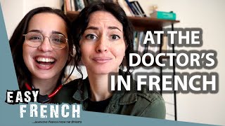 At The Doctors In French  Super Easy French 159 [upl. by Raye690]