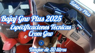 TODO SOBRE LA GNV BAJAJ CROM GNV 2025 PLUS ESPECIFIACIONES TECNICAS [upl. by Hgielra299]