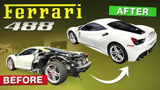 REBUILDING A WRECKED FERRARI 488 GTB IN 12 MINUTES [upl. by Nylahs]